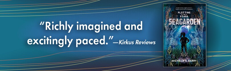 Aper&ccedil;u du contenu 3_Plotting the Stars 2: Seagarden