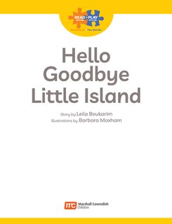Aperçu du contenu_Read + Play: Hello, Goodbye Little Island