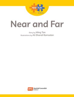 Sample content_Read + Play: Near and Far