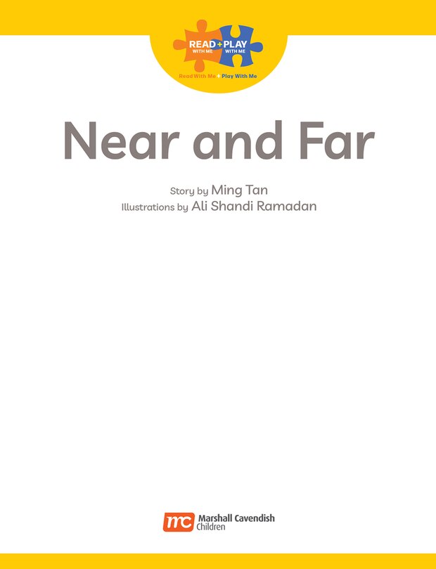 Sample content_Read + Play: Near and Far