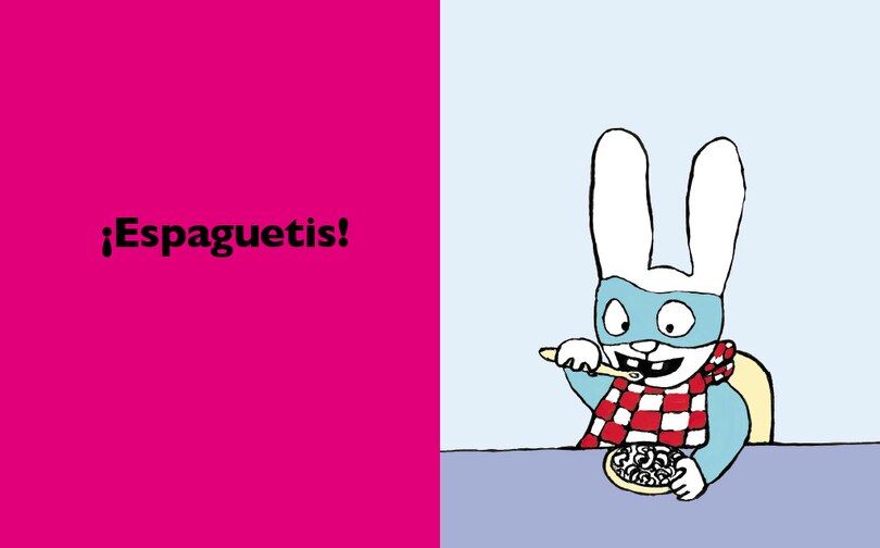 Aper&ccedil;u du contenu_Sim&oacute;n. &iexcl;quiero Espaguetis!:/ I Want Spaguetti!