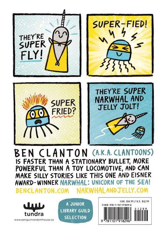 Back cover_Super Narwhal and Jelly Jolt (A Narwhal and Jelly Book #2)