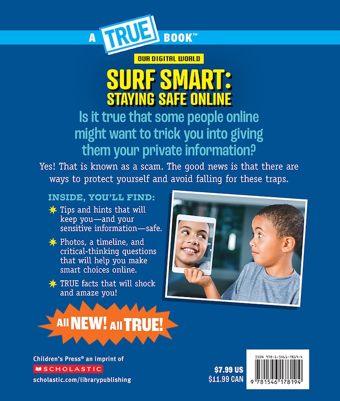 Back cover_Surf Smart: Staying Safe Online (A True Book: Our Digital World)