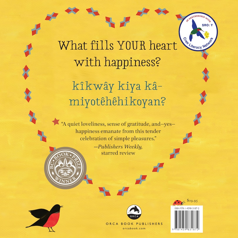 Back cover_My Heart Fills With Happiness / sâkaskinêw nitêh miywêyihtamowin ohci