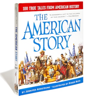 Sample content 2_The American Story: 100 True Tales From American History