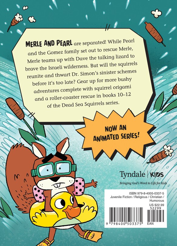 Couverture arrière_The Dead Sea Squirrels Set Books 10--12: Risky River Rescue / A Twisty-Turny Journey / Babbleland Breakout