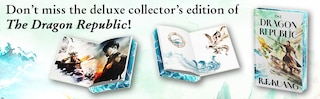 Sample content 3_The Dragon Republic Deluxe Collector's Edition