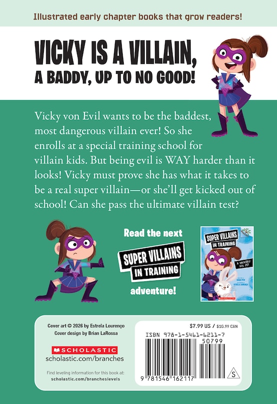 Couverture arrière_The Fantastic Freeze Ray: A Branches Book (Super Villains in Training #1)