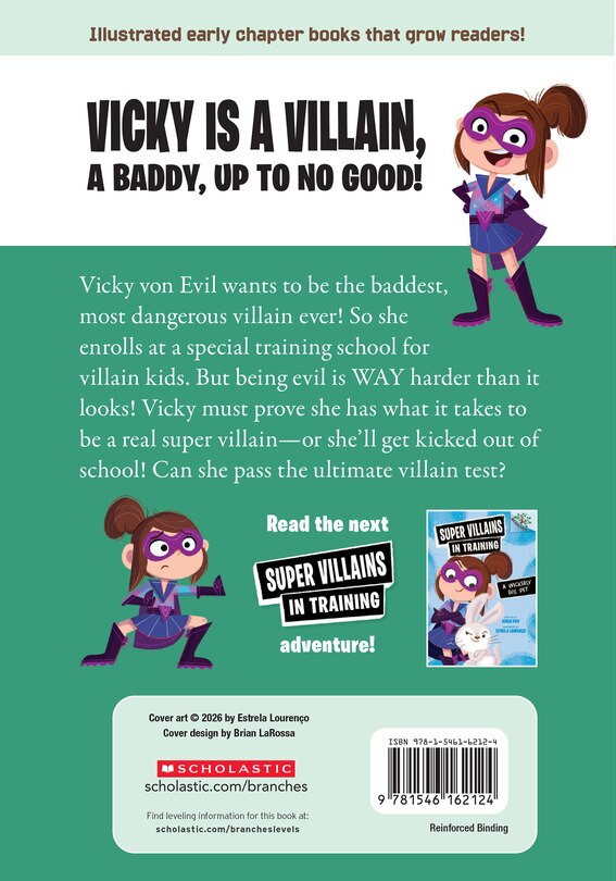 Couverture arrière_The Fantastic Freeze Ray: A Branches Book (Super Villains in Training #1)
