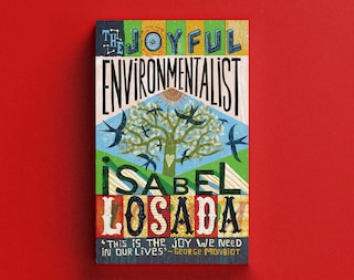 Aper&ccedil;u du contenu_The Joyful Environmentalist (Revised and Updated 2nd Edition  with New Material)