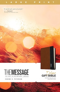 Sample content_The Message Deluxe Gift Bible, Large Print (Leather-Look, Saddle Tan/Black)