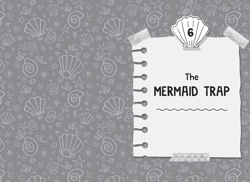 Sample content 4_The Mystery of the Mermaid (Miriam's Magical Creature Files Book #3)