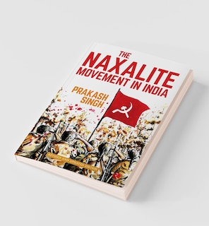 Sample content_The Naxalite Movement in India