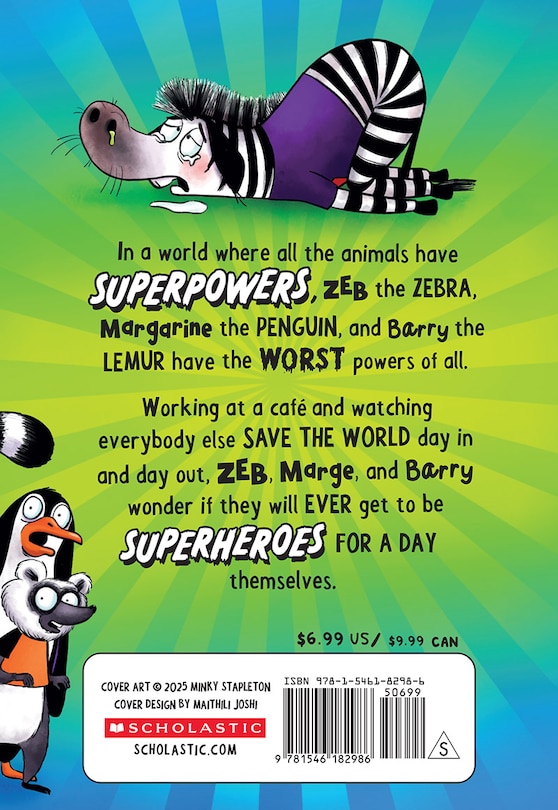 Couverture arri&egrave;re_The (Not So) Superheroes (The Terrible Trio #1)