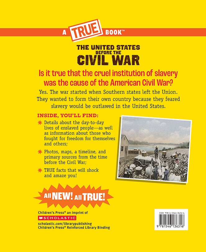 Back cover_United States Before the Civil War (A True Book: Exploring the Civil War)