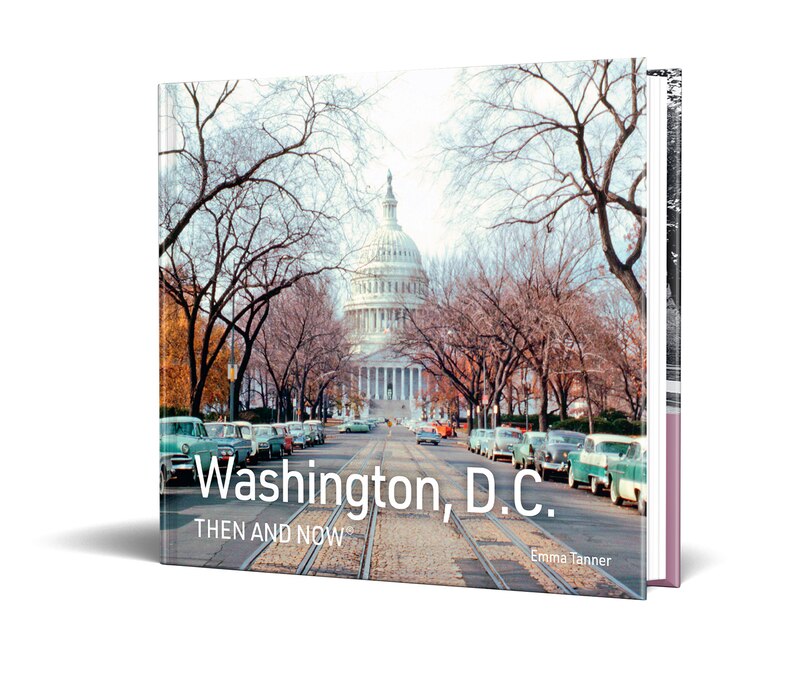 Sample content 2_Washington, D.C. Then and Now (Then and Now)