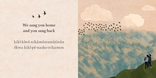 Aper&ccedil;u du contenu 2_We Sang You Home / kik&icirc;-k&icirc;w&ecirc;-nikam&ocirc;stam&acirc;tin&acirc;n