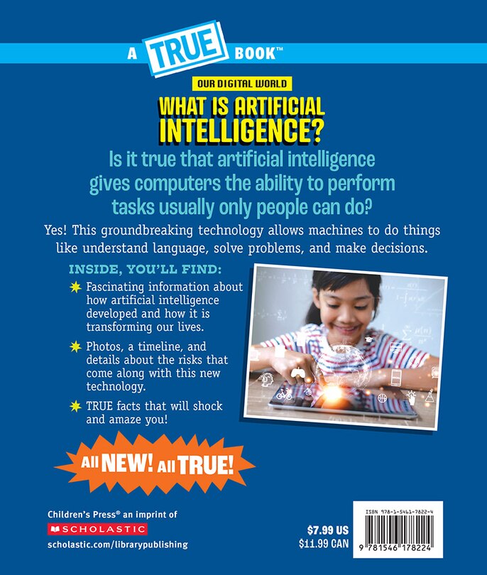 Back cover_What is Artificial Intelligence? (A True Book: Our Digital World)