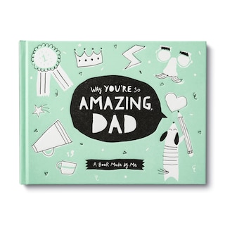 Aper&ccedil;u du contenu 5_Why You're So Amazing Dad
