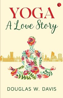 Aper&ccedil;u du contenu_YOGA: A LOVE STORY