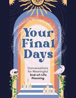 Sample content_Your Final Days