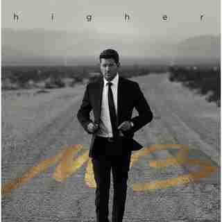 MICHAEL BUBLÉ - HIGHER (CD)