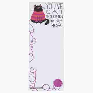 NOTEPAD YOU'VE CAT TO BE KITTEN ME
