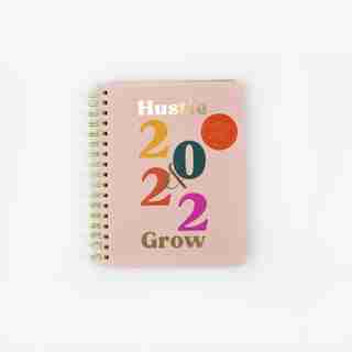 2022 12 Month Agenda, "Hustle & Grow"