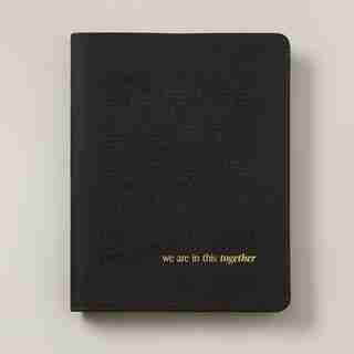 REFILLABLE ENCLOSED SPRIAL JOURNAL, IN THIS TOGETHER BLACK