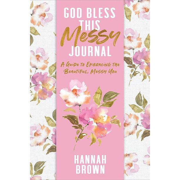 God Bless This Messy Journal by Harper Collins Gifts www.chapters