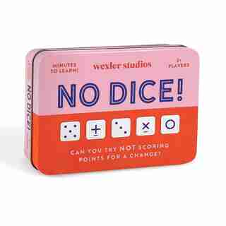 No Dice!