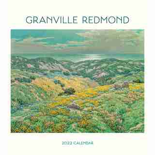 2022 Granville Redmond Wall Calendar